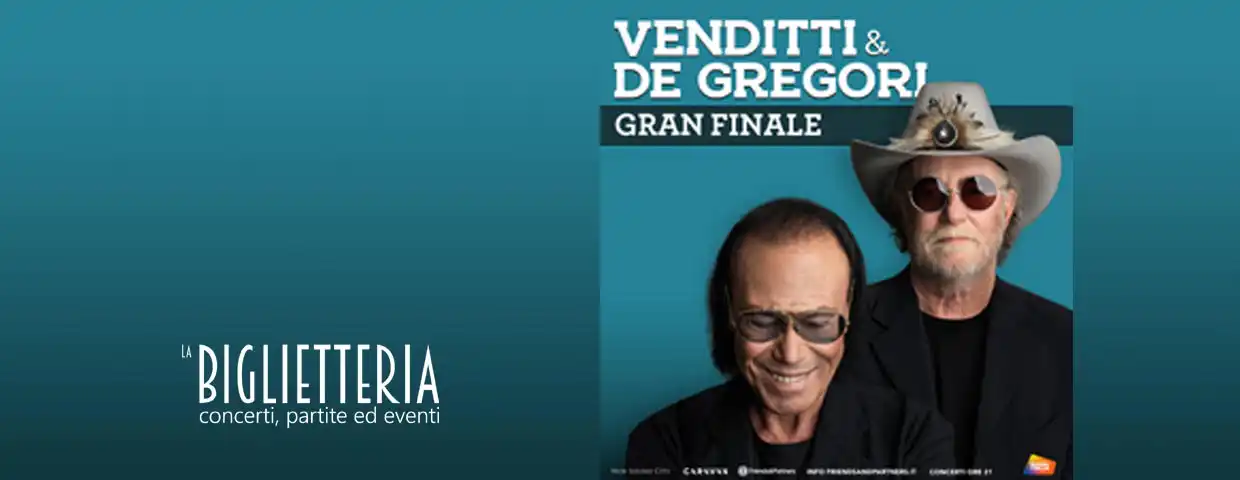 Venditti e De Gregori BARI 16/11/2023 - Info e biglietti